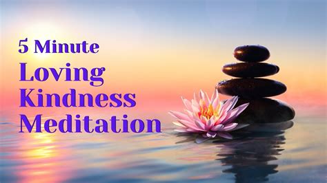 Loving Kindness Meditation